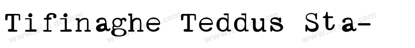 Tifinaghe Teddus Sta字体转换